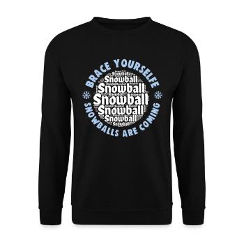 Schneeballschlacht - Préparez-vous les boules de neige sont - Sweat-shirt Unisexe - noir - Devant - Alina (178cm) & Michal (187cm)