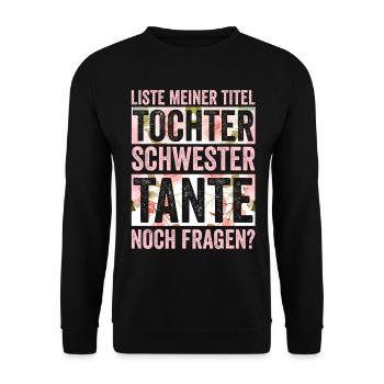 Schwester und Tante - Unisex Pullover - Schwarz - Vorne - Alina (178cm) & Michal (187cm)
