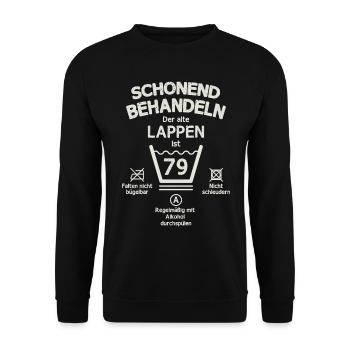 Der Alte Lappen, Schonend Behandeln 79. Geburtstag - Unisex Pullover - Schwarz - Vorne - Alina (178cm) & Michal (187cm)