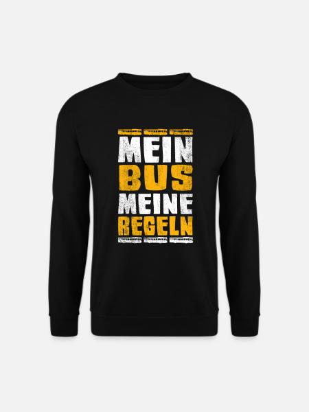 Busfahrer Spruch - Unisex Pullover - Schwarz
