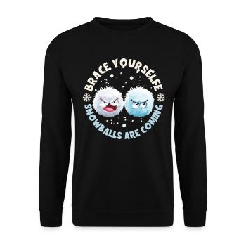 Schneeballschlacht - Préparez-vous les boules de neige sont - Sweat-shirt Unisexe - noir - Devant - Alina (178cm) & Michal (187cm)