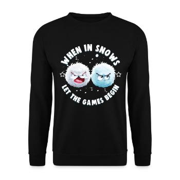 Schneeballschlacht - When it snows let the games - Unisex Pullover - Schwarz - Vorne - Alina (178cm) & Michal (187cm)