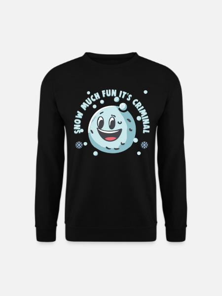Snowball Fight Crew - Snow much fun it's criminal - Unisex Sweatshirt - black