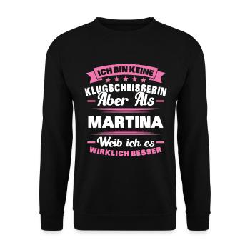 Name Martina Vorname Klugscheisserin Namenstag - Unisex Pullover - Schwarz - Vorne - Alina (178cm) & Michal (187cm)