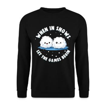 Schneeballschlacht - When it snows let the games - Unisex Pullover - Schwarz - Vorne - Alina (178cm) & Michal (187cm)