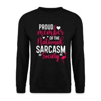 Fier membre de la National Sarcasm Society - Sweat-shirt Unisexe - noir - Devant - Alina (178cm) & Michal (187cm)