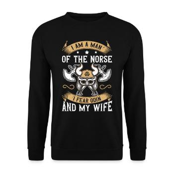 I'm A Man Of The Norse I Fear Odin & My Wife - Unisex Sweatshirt - black - Front - Alina (178cm) & Michal (187cm)
