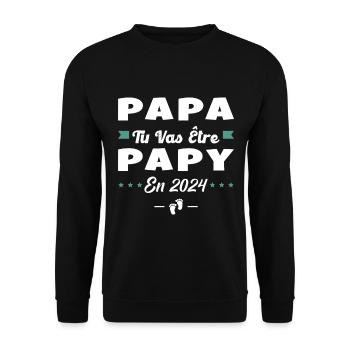 Futur Grand Père Papa Tu Vas Être Papy 2024 - Sweat-shirt Unisexe - noir - Devant - Alina (178cm) & Michal (187cm)