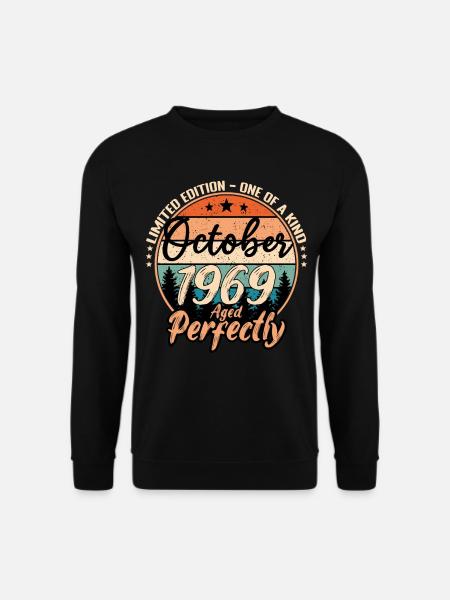 Octobre 1969 anniversaire 1969 légendes Octobre - Sweat-shirt Unisexe - noir