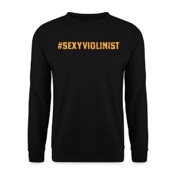 #SexyViolinist Violin Player Musician Violinist Vi - Unisex Pullover - Schwarz - Vorne - Alina (178cm) & Michal (187cm)
