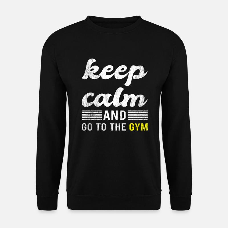 Gym Saying - Unisex Sweatshirt - black