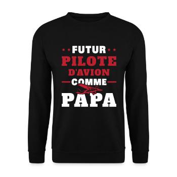 Futur Pilote d'avion comme Papa - Sweat-shirt Unisexe - noir - Devant - Alina (178cm) & Michal (187cm)