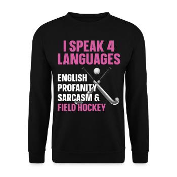 Field Hockey I Speak 4 Languages - Unisex Sweatshirt - black - Front - Alina (178cm) & Michal (187cm)
