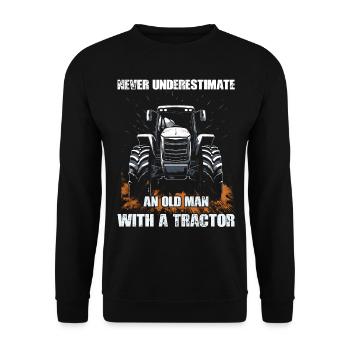 Never underestimate old man tractor farmer - Unisex Sweatshirt - black - Front - Alina (178cm) & Michal (187cm)