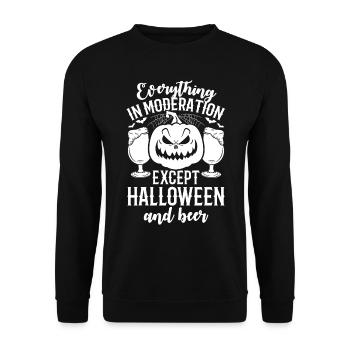 Everything In Moderation Except Halloween And Beer - Unisex Sweatshirt - black - Front - Alina (178cm) & Michal (187cm)