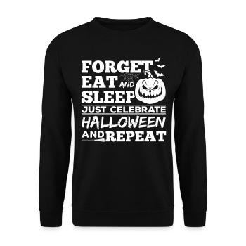 Forget Eat And Sleep Just Celebrate Halloween And - Unisex Sweatshirt - black - Front - Alina (178cm) & Michal (187cm)