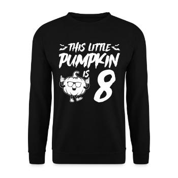 Halloween Birthday This Little Pumpkin Is 8 Years - Unisex Pullover - Schwarz - Vorne - Alina (178cm) & Michal (187cm)