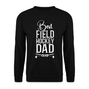 Field Hockey Dad Best Field Hockey - Unisex Pullover - Schwarz - Vorne - Alina (178cm) & Michal (187cm)