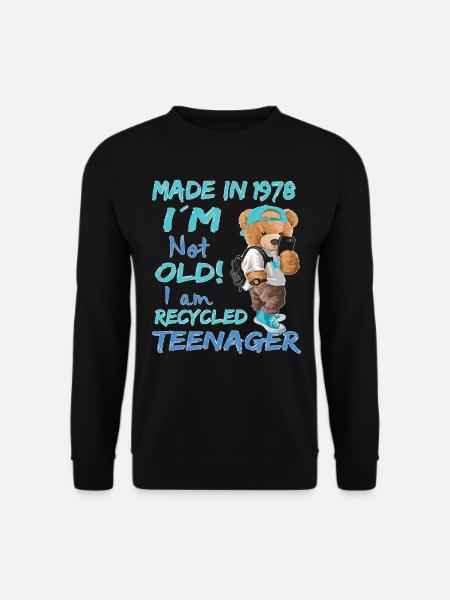 1978 Birthday Teddy funny old teenager - Unisex Sweatshirt - black