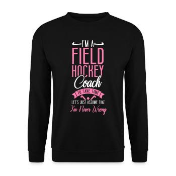Field Hockey Coach I'm A Field - Unisex Pullover - Schwarz - Vorne - Alina (178cm) & Michal (187cm)
