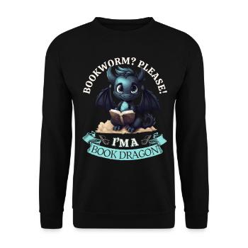 Bücherwurm: "Bookworm? Please! I'm A Book Dragon" - Unisex Pullover - Schwarz - Vorne - Alina (178cm) & Michal (187cm)