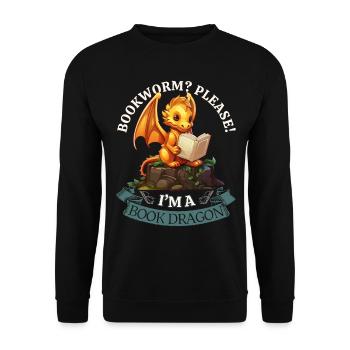 Bücherwurm: "Bookworm? Please! I'm A Book Dragon" - Unisex Pullover - Schwarz - Vorne - Alina (178cm) & Michal (187cm)