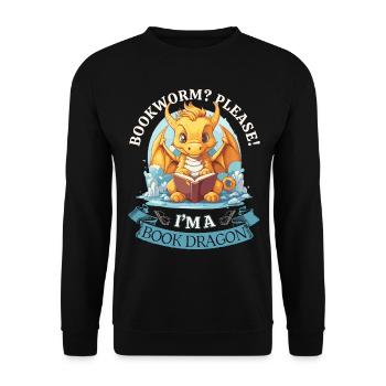 Bücherwurm: "Bookworm? Please! I'm A Book Dragon" - Unisex Pullover - Schwarz - Vorne - Alina (178cm) & Michal (187cm)