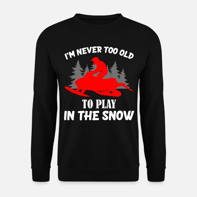 Snowmobile Funny Snowmobiling Snow Winter - Unisex Sweatshirt - black