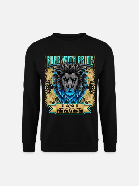Löwe Spruch, Löwenkopf - Unisex Pullover - Schwarz