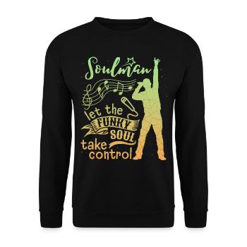 Soul Musik, Soul Music, Soul Sänger Spruch - Unisex Pullover - Schwarz - Vorne - Alina (178cm) & Michal (187cm)