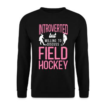 Field Hockey Introverted But - Unisex Pullover - Schwarz - Vorne - Alina (178cm) & Michal (187cm)