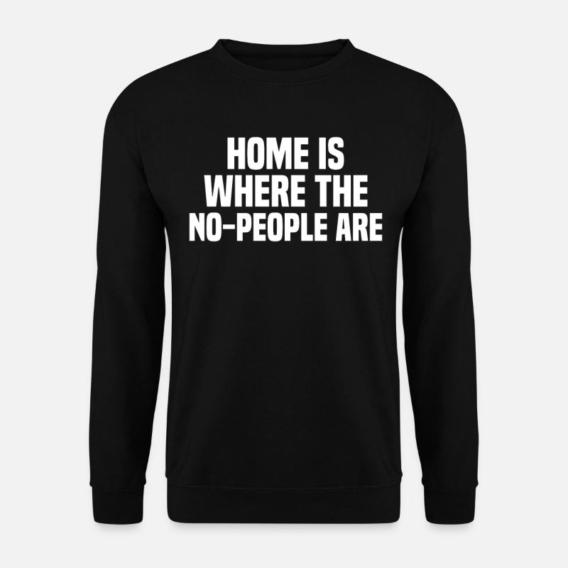 Misanthrope Antisocial Introvert - Unisex Sweatshirt - black