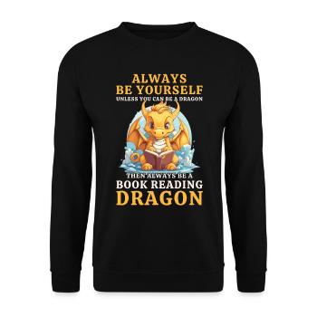 "Always Be Yourself" - Bücher lesen Gelber Drachen - Unisex Pullover - Schwarz - Vorne - Alina (178cm) & Michal (187cm)