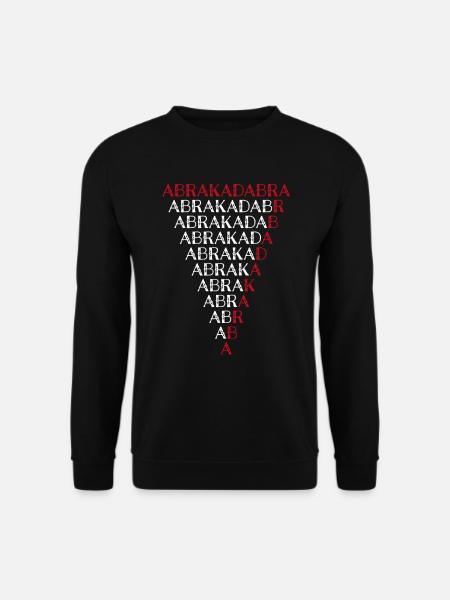 Abrakadabra Illusionist Hobbyzauberer Zaubertrick - Unisex Pullover - Schwarz
