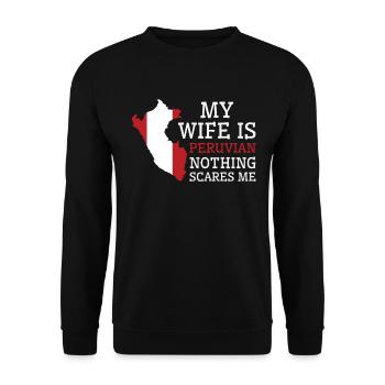 Nothing Scares Me My Wife Is Peruvian Husband Peru - Unisex Sweatshirt - black - Front - Alina (178cm) & Michal (187cm)