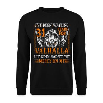Waiting 31 Years for Valhalla 31st Birthday - Unisex Sweatshirt - black - Front - Alina (178cm) & Michal (187cm)