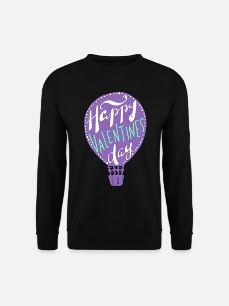 Joyeuse Saint-Valentin, montgolfière, dire - Sweat-shirt Unisexe - noir