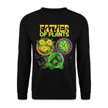 Father of Plants Funny Saying for Plant Dad - Unisex Sweatshirt - black - Front - Alina (178cm) & Michal (187cm)