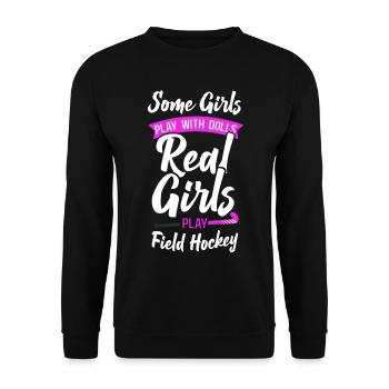 Field Hockey Some Girls Play With - Unisex Sweatshirt - black - Front - Alina (178cm) & Michal (187cm)