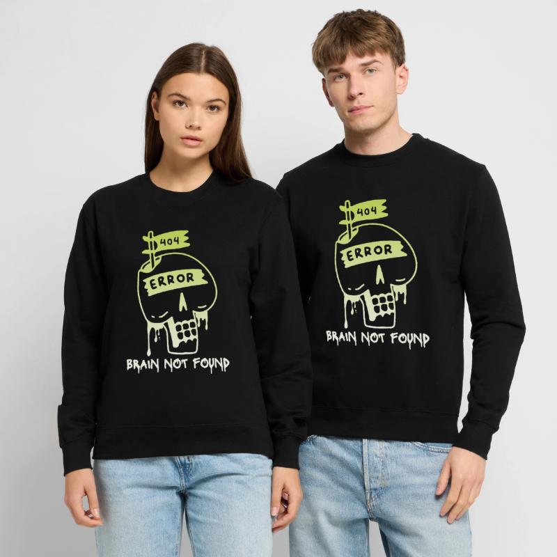 404-html error, Computer Nerd, No-Brain Saying Unisex Sweatshirt
