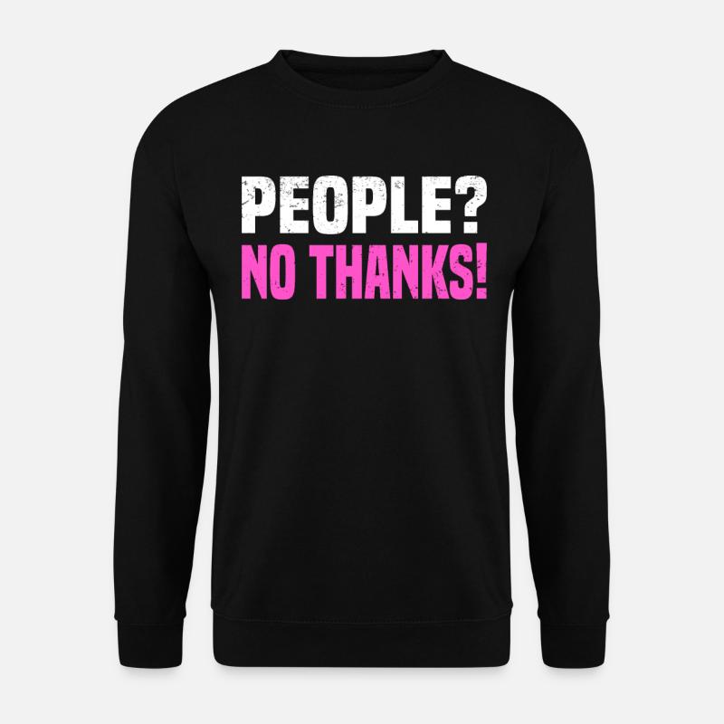 Misanthrope Antisocial Introvert - Unisex Sweatshirt - black