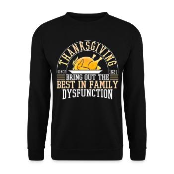Thanksgiving depuis 1621 fait ressortir la meilleure famille - Sweat-shirt Unisexe - noir - Devant - Alina (178cm) & Michal (187cm)