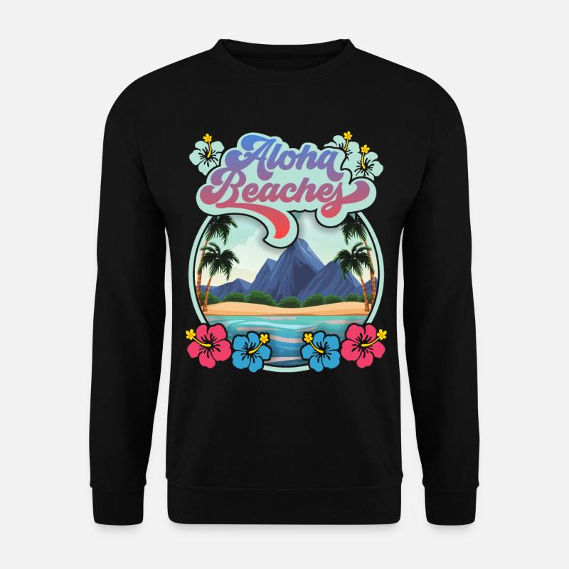 Aloha-Beaches, Hawaii-Aloha, Hibiskus Spruch - Unisex Pullover - Schwarz