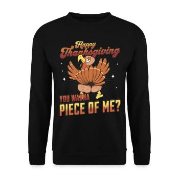 Happy Thanksgiving - Wanna Piece Of Me Turkey Day - Unisex Pullover - Schwarz - Vorne - Alina (178cm) & Michal (187cm)