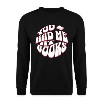 You Had Me at Books - Bücher Retro Englisch Lehrer - Unisex Pullover - Schwarz - Vorne - Alina (178cm) & Michal (187cm)