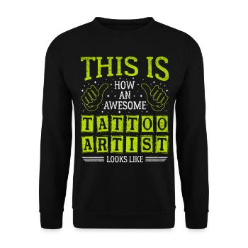 Lustiger Spruch Awesome Tattoo Artist - Unisex Pullover - Schwarz - Vorne - Alina (178cm) & Michal (187cm)