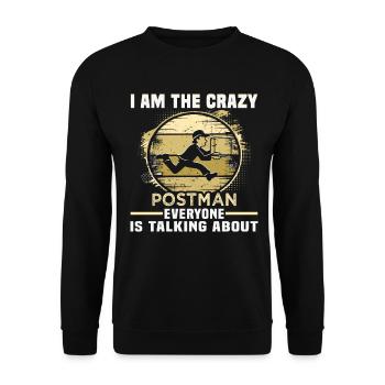 Postman Parcel Deliverer Birthday Postman - Unisex Sweatshirt - black - Front - Alina (178cm) & Michal (187cm)
