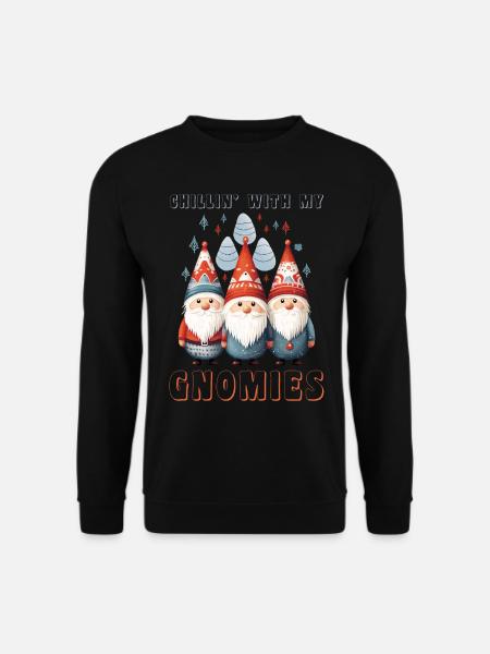 Chillin With My Gnomies Weihnachten Gnome Geschenk - Unisex Pullover - Schwarz