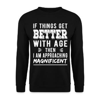 Si les choses s’améliorent avec l’âge, alors je suis - Sweat-shirt Unisexe - noir - Devant - Alina (178cm) & Michal (187cm)