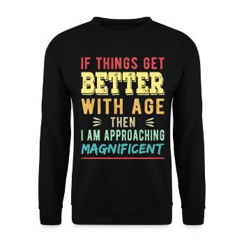Si les choses s’améliorent avec l’âge, alors je suis - Sweat-shirt Unisexe - noir - Devant - Alina (178cm) & Michal (187cm)